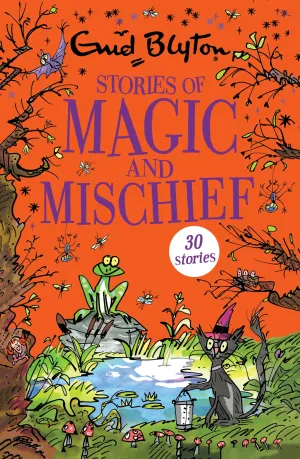 Stories of Magic and Mischief